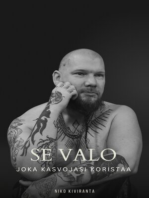 cover image of Se valo joka kasvojasi koristaa